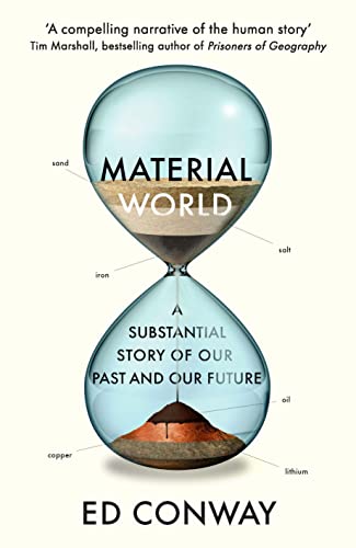Material World: A substantial story of our past and&nbsp;future
